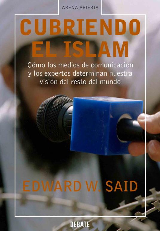CUBRIENDO EL ISLAM | 9788483066447 | SAID, EDWARD W.