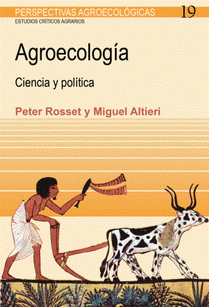 AGROECOLOGIA | 9788498888508 | PETER ROSSER & MIGUEL ALTIERI