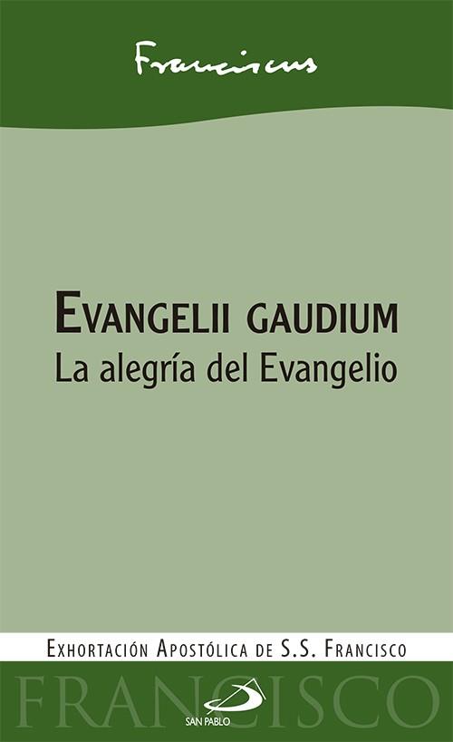 EVANGELII GAUDIUM | 9788428543811 | PAPA FRANCISCO