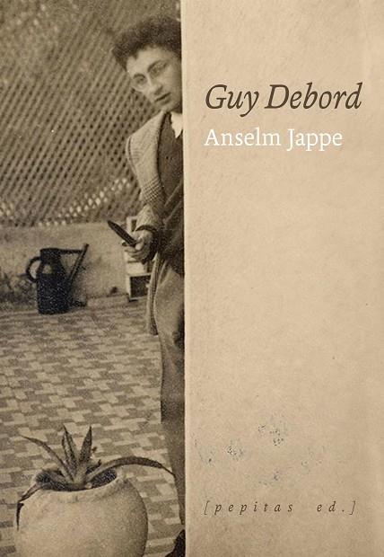 Guy Debord | 9788418998300 | Anselm Jappe