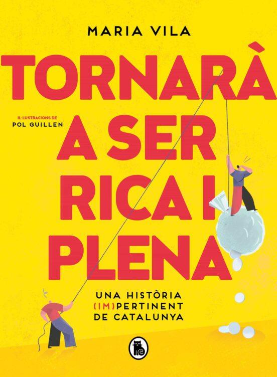 TORNARA A SER RICA I PLENA | 9788402426536 | MARIA VILA