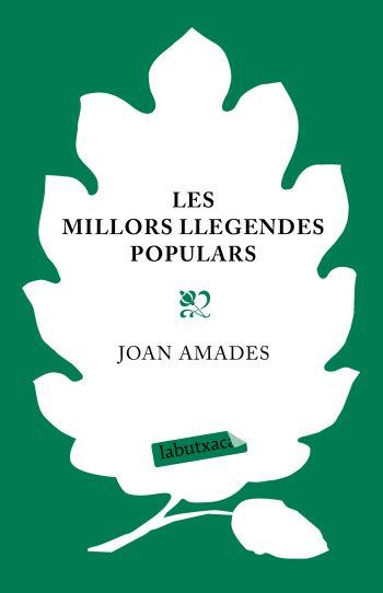 LES MILLORS LLEGENDES POPULARS | 9788499300252 | JOAN AMADES