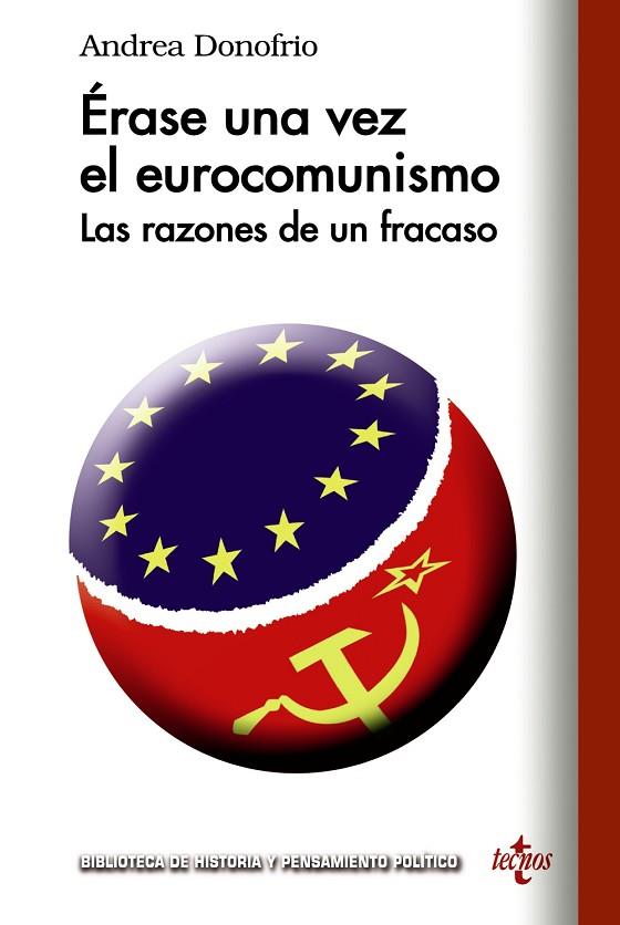 ERASE UNA VEZ EL EUROCOMUNISMO | 9788430972005 | ANDREA DONOFRIO