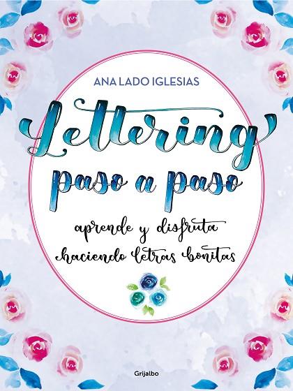 LETTERING PASO A PASO | 9788418055447 | ANA LADO IGLESIAS