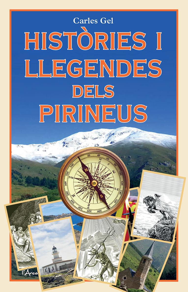 HISTÒRIES I LLEGENDES DELS PIRINEUS | 9788412727227 | CARLES GEL RODRÍGUEZ