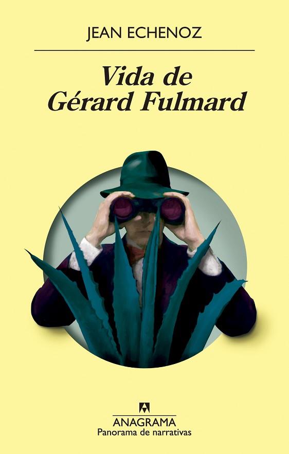 Vida de Gérard Fulmard | 9788433980984 | Jean Echenoz