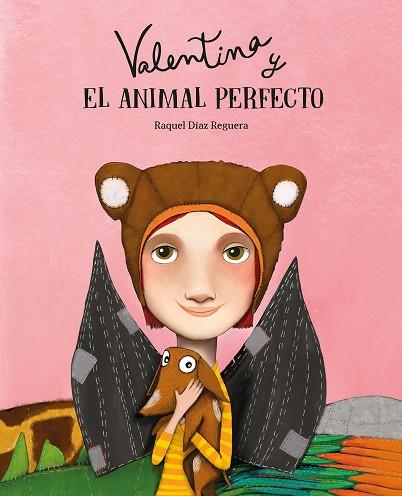 Valentina y el animal perfecto | 9788410074552 | RAQUEL DIAZ REGUERA