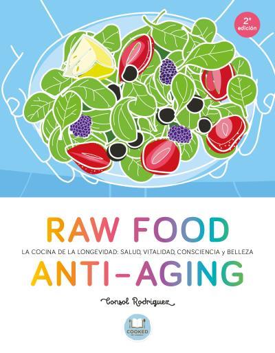 RAW FOOD ANTI-AGING | 9788479539238 | CONSOL RODRÍGUEZ