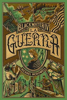 BLACKWATER 04 LA GUERRA | 9788419654960 | MICHAEL MCDOWELL