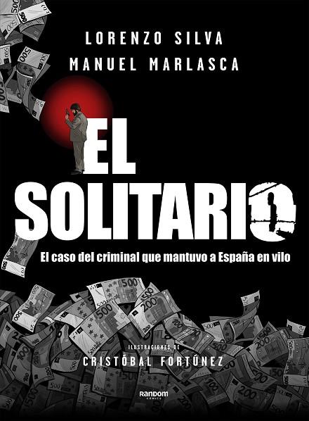 EL SOLITARIO | 9788417247652 | LORENZO SILVA & MANUEL MARLASCA