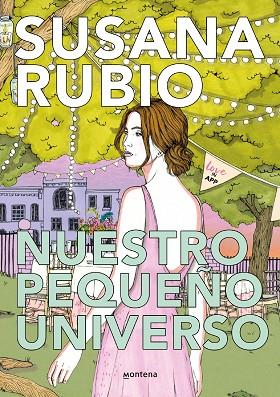 NUESTRO PEQUEÑO UNIVERSO | 9788419085450 | SUSANA RUBIO