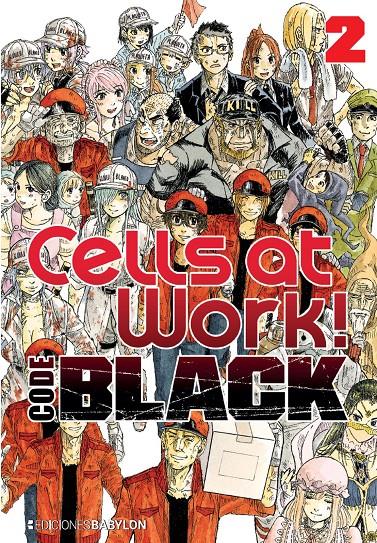 CELLS AT WORK CODE BLACK 02 | 9788418612190 | SHIGEMITSU HARADA & ISSEY HATSUYOSHIYA & AKANE SHIMIZU