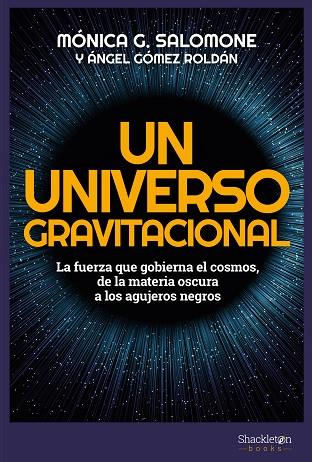 Un universo gravitacional | 9788413610153 | GOMEZ & SALOMONE