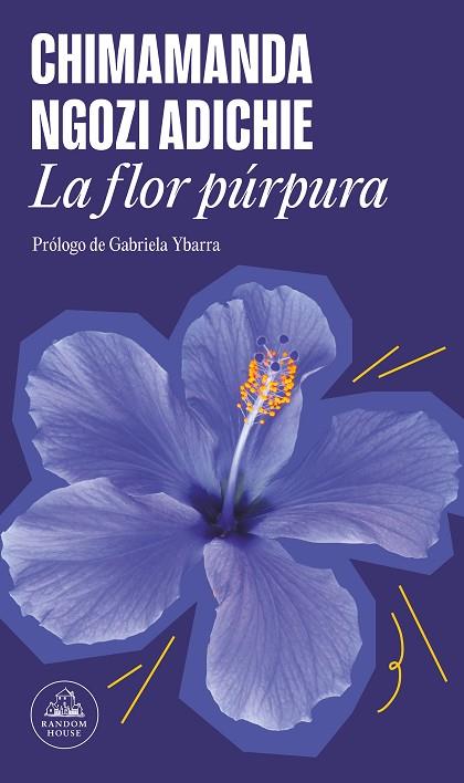La flor púrpura | 9788439742531 | CHIMAMANDA NGOZI ADICHIE