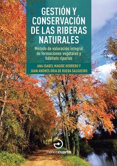 Gestion y conservacion de las riberas naturales | 9788419964106 | ANA ISABEL MAGIDE HERRERO & ORIA DE RUEDA