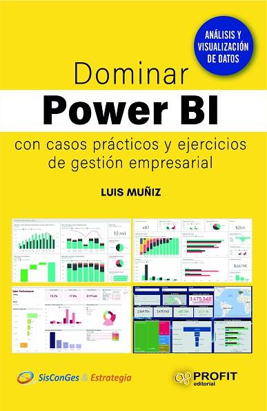 DOMINAR POWER BI | 9788419212030 | LUIS MUÑIZ