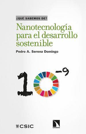 Nanotecnología para el desarrollo sostenible | 9788413522210 | PEDRO SERENA