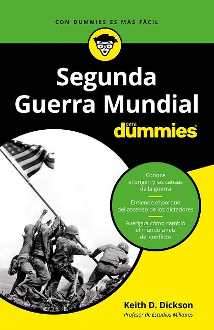 LA SEGUNDA GUERRA MUNDIAL PARA DUMMIES | 9788432905698 | KEITH D. DICKSON