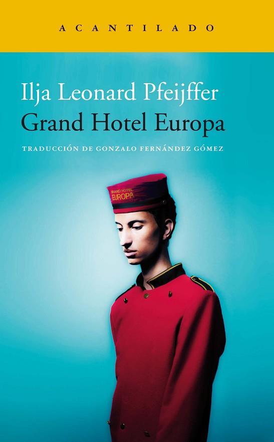 Grand Hotel Europa | 9788418370526 | Ilja Leonard Pfeijffer