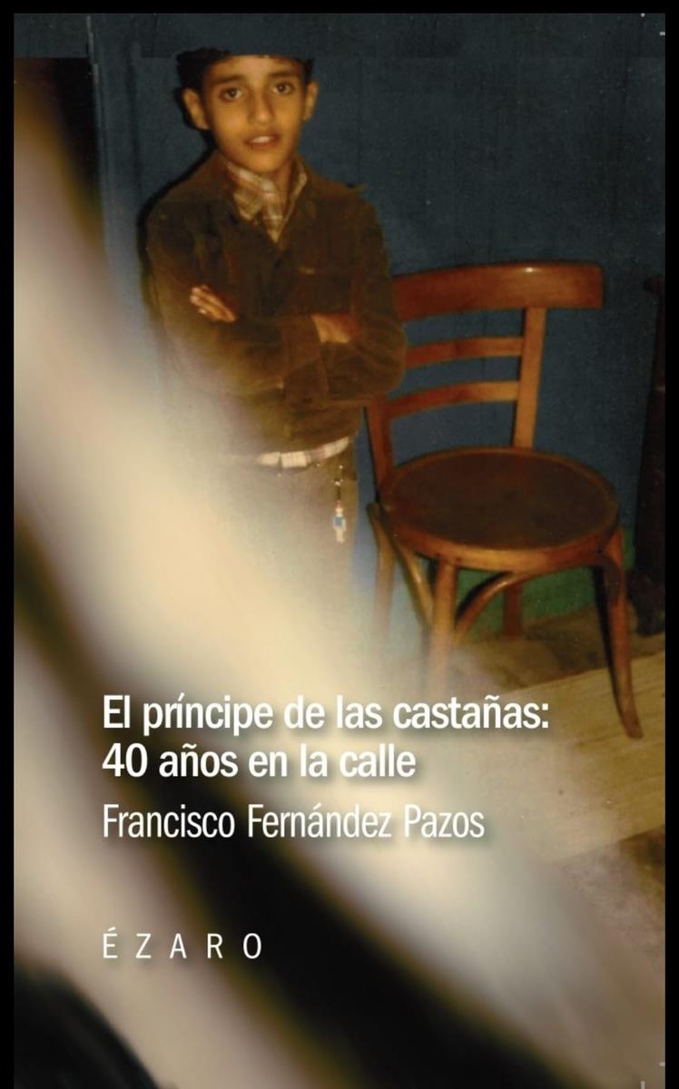 EL PRINCIPE DE LAS CASTAÑAS | 9788412575996 | JOSE FERNANDEZ PAZOS