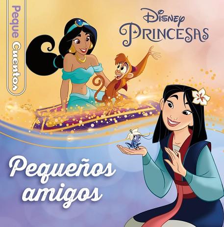 Princesas Pequeños amigos | 9788418940415 | Disney