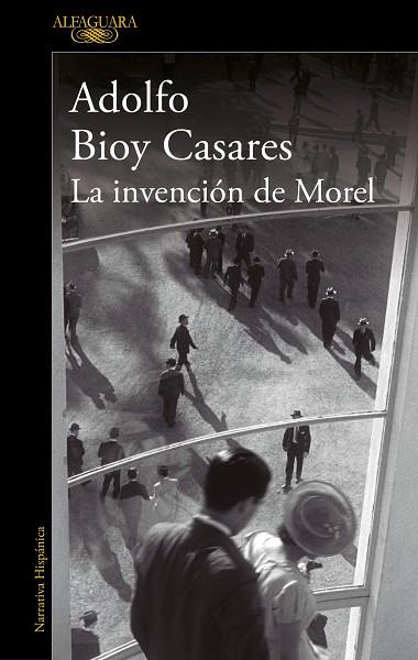 LA INVENCION DE MOREL | 9788420462905 | ADOLFO BIOY CASARES