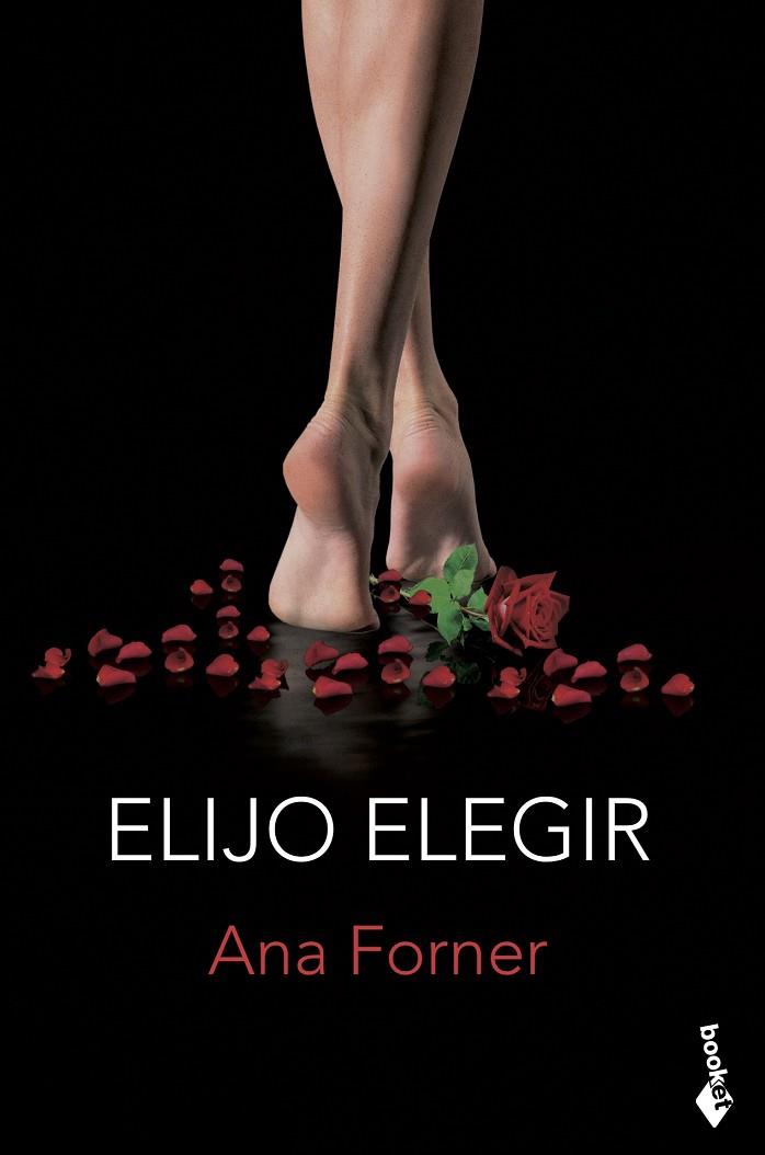ELIJO ELEGIR | 9788408213666 | ANA FORNER