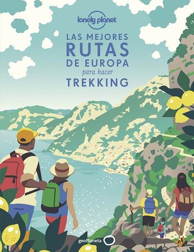 Las mejores rutas de Europa para hacer trekking | 9788408241843 | VVAA