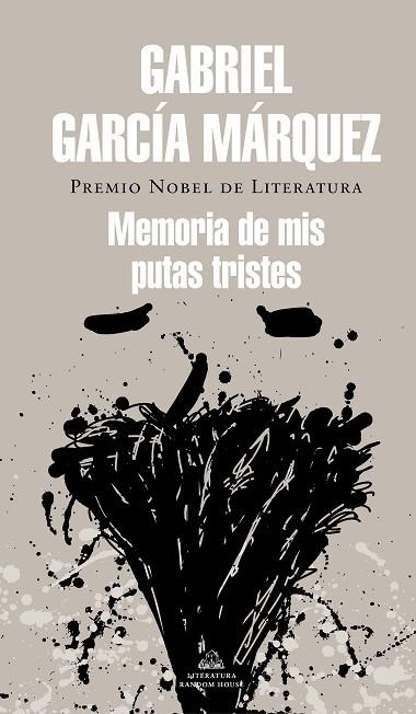 MEMORIA DE MIS PUTAS TRISTES | 9788439728375 | GABRIEL GARCIA MARQUEZ