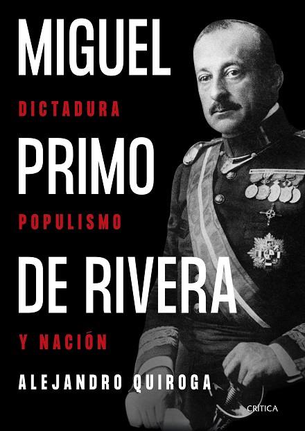 Miguel Primo de Rivera | 9788491994619 | Alejandro Quiroga