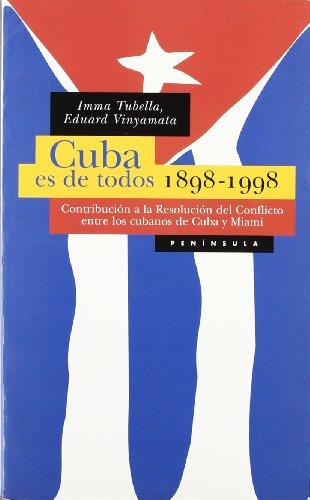 CUBA ES DE TODOS 1898-1998 | 9788483071434 | IMMA TUBELLA