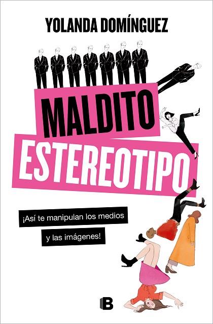 MALDITO ESTEREOTIPO | 9788466668835 | YOLANDA DOMINGUEZ