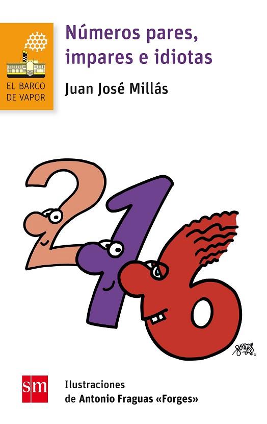 NUMEROS PARES IMPARES E IDIOTAS | 9788467585179 | Juan José Millás