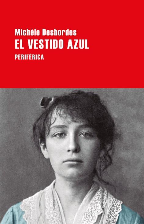 EL VESTIDO AZUL | 9788416291656 | Michèle Desbordes