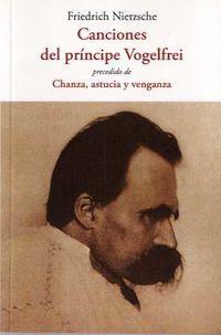 Canciones del príncipe Vogelfrei | 9788497165761 | Friedrich Nietzsche