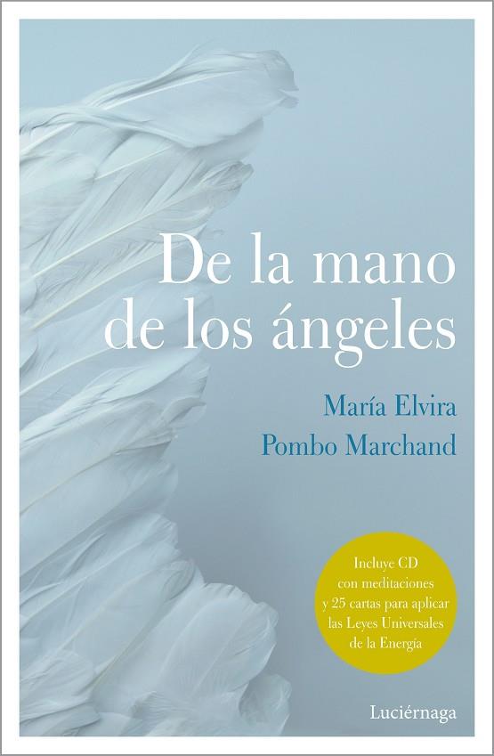 DE LA MANO DE LOS ANGELES | 9788417371555 | POMBO MARCHAND &  MARIA ELVIRA