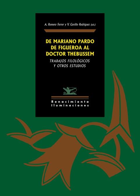 DE MARIANO PARDO DE FIGUEROA AL DOCTOR THEBUSSEM | 9788417950873 | VVAA