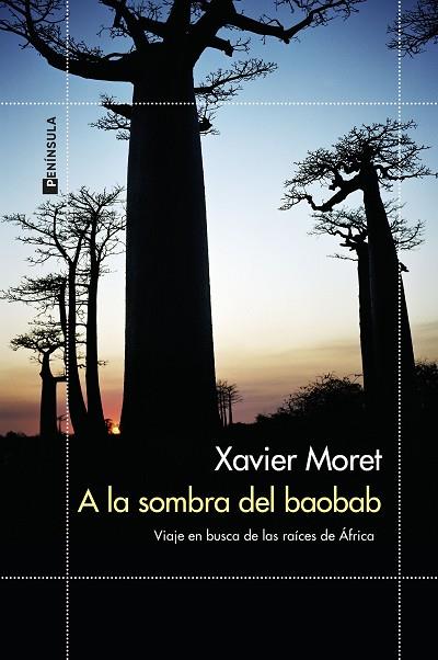 A la sombra del baobab | 9788499429229 | Xavier Moret