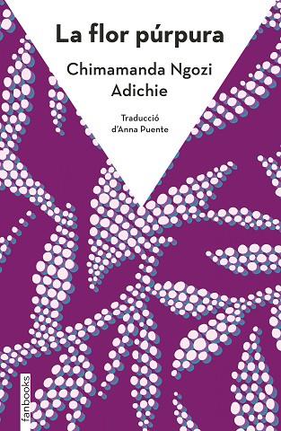 La flor purpura | 9788410028036 | Chimamanda Ngozi Adichie