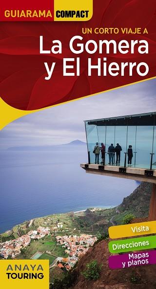 LA GOMERA Y EL HIERRO | 9788491582656 | ANAYA TOURING & MARIO HERNANDEZ BUENO