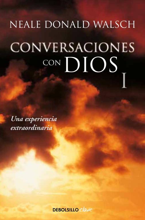 CONVERSACIONES CON DIOS VOL 1 | 9788499897806 | NEALE DONALD WALSCH