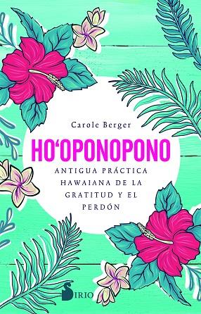 HO-OPONOPONO | 9788418000812 | CAROLE BERGER