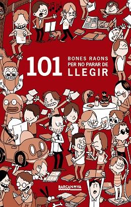 101 BONES RAONS PER NO PARAR DE LLEGIR | 9788448930394 | LONG, GUILLAUME & MASINI, BEATRICE