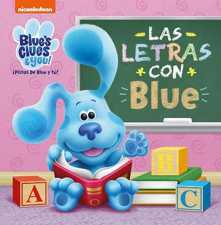 PISTAS DE BLUE Y TU LETRAS CON BLUE | 9788448860806 | NICKELODEON