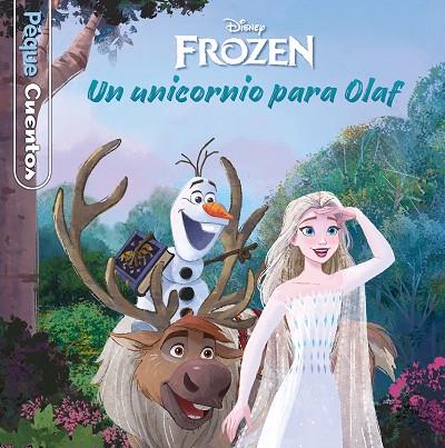 Frozen Un unicornio para Olaf Pequecuentos | 9788418939150 | Disney