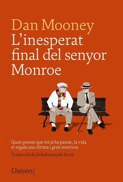 L'INESPERAT FINAL DEL SENYOR MONROE | 9788417868079 | DAN MOONEY
