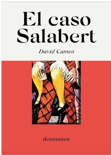 El Caso Salabert | 9788412185805 | David Cameo