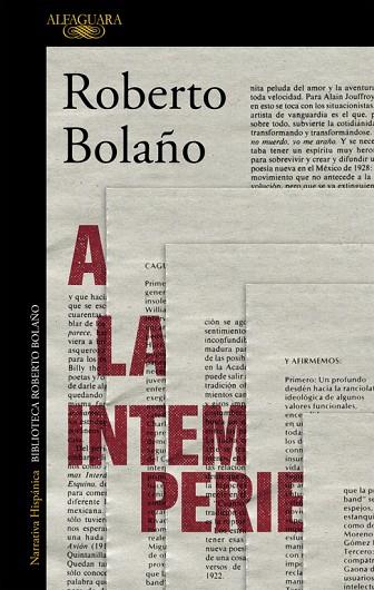 A LA INTEMPERIE | 9788420431598 | Roberto Bolaño