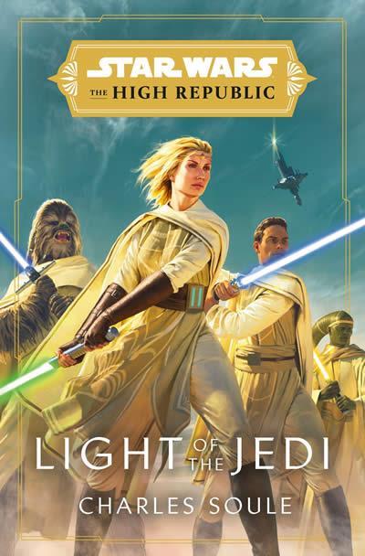 STAR WARS: LIGHT OF THE JEDI | 9780593157732 | CHARLES SOULE