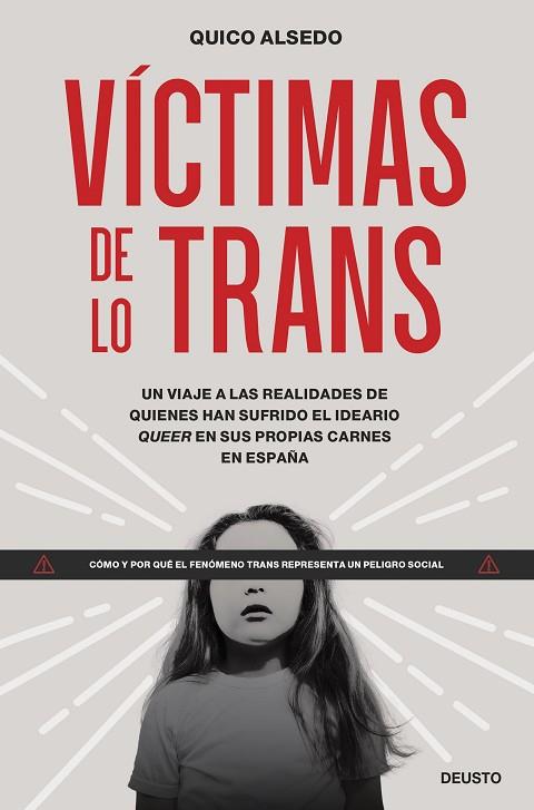 Victimas de lo trans | 9788423436866 | Quico Alsedo